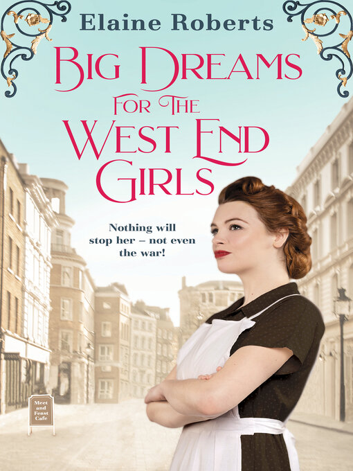 Title details for Big Dreams for the West End Girls by Elaine Roberts - Wait list